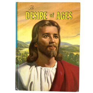 The Desire of Ages by Ellen G White 1964 Hardcover Book Pacific Press Associatio